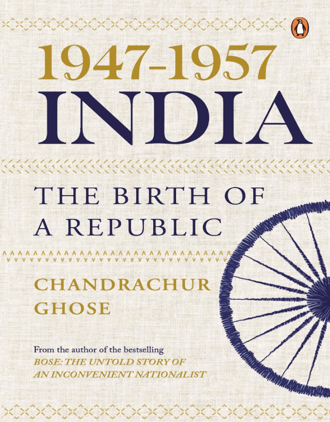 1947-1957 India: The Birth of a Republic book cover